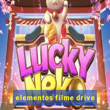 elementos filme drive